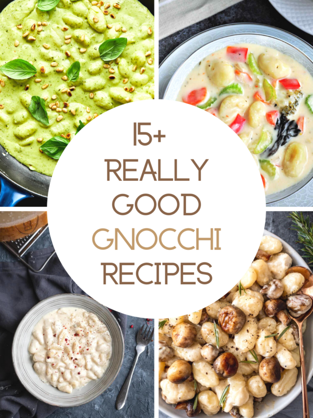 15 Delicious Gnocchi Recipes