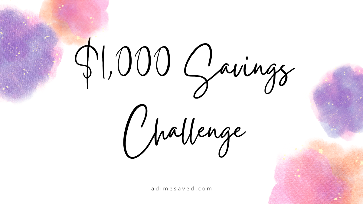 $1,000 Savings Challenge.