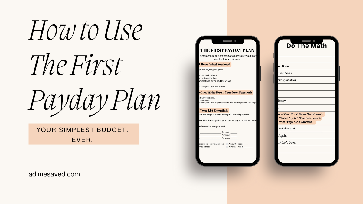 The First Payday Plan.